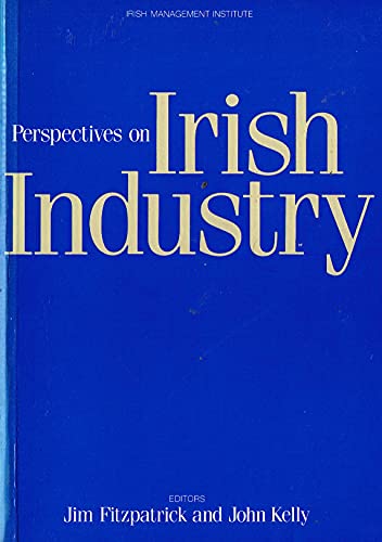 Perspectives on Irish Industry