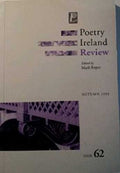 Poetry Ireland Review, Autumn 1999, Issue 62