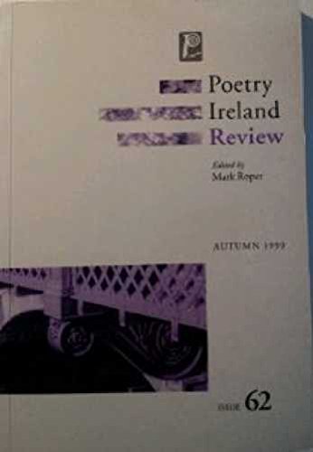 Poetry Ireland Review, Autumn 1999, Issue 62