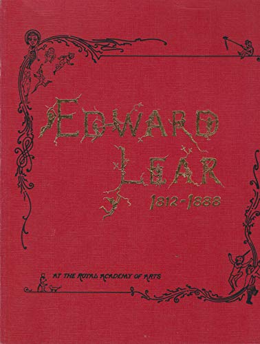 Edward Lear 1812-1888: The Catalogue of a Royal Academy of Arts Exhibition