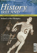 History Ireland magazine, Volume 20, No 4 - July/August 2012 - Ireland's History Magazine