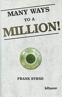 Many Ways to a Million!