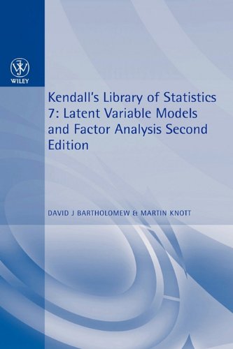 Latent Variable Models and Factor Analysis (Kendall's Library of Statistics)