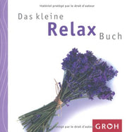 Das kleine Relax Buch.