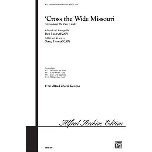 'Cross the Wide Missouri - 3-Part Mixed Choir - PART