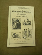 Manners and Morals of Long Ago