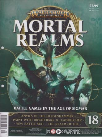 Warhammer Age of Sigmar: Mortal Realms, Part 18: Battle Games in the Age of Sigmar - Anvils of the Heldenhammer, Paint with Dryad Bark and Leadbelcher- The Realm of Life
