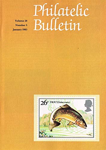 Philatelic Bulletin - Volume 20: Number 5, January 1983