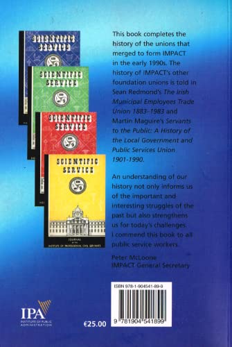 Scientific Service: A History of the Union of Professional and Technical Civil Servants, 1920-1990