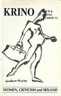 Krino: The Review - Number 15, Spring 1994: Women, Criticism and Ireland