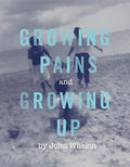 Growing Pains and Growing Up
