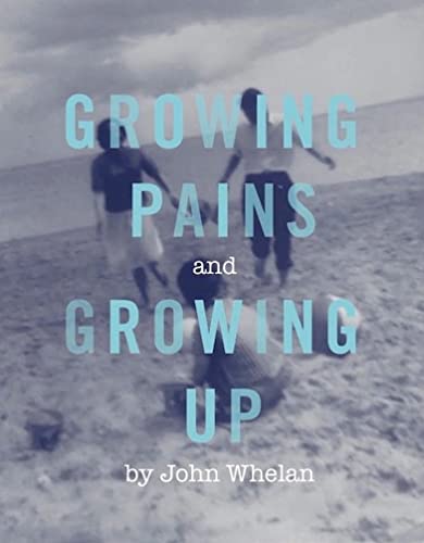 Growing Pains and Growing Up