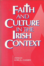 Load image into Gallery viewer, Faith and Culture in the Irish Context