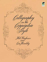 Load image into Gallery viewer, Calligraphy in the Copperplate Style (Lettering, Calligraphy, Typography)