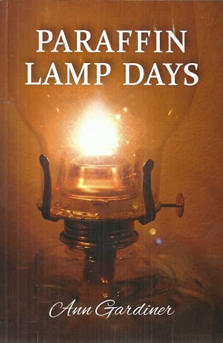 Paraffin Lamp Days