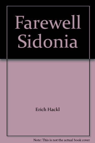 Farewell Sidonia