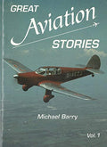 Great Aviation Stories: Vol.1