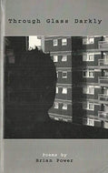 Through Glass Darkly: Poems