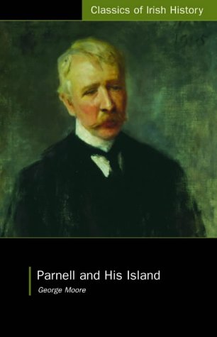 Parnell and His Island (Classics of Irish History)