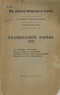The National University of Ireland - University College, Dublin Faculty of Arts Examination Papers 1978