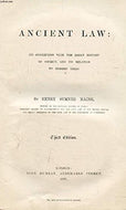 Ancient Law - Its Connection with the Early History of Society, and its Relation to Modern Ideas - Third Edition - 3rd Edition