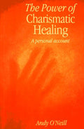 The Power of Charismatic Healing: A Personal Account