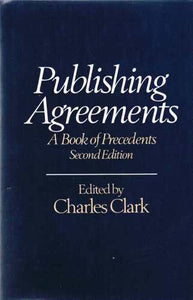 Publishing Agreements: A Book of Precedents