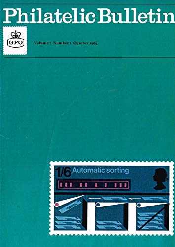 Philatelic Bulletin - Volume 7: Number 2, October 1969