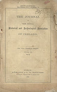 The Journal of the Royal Historical and Archaeological Association of Ireland - Vol VIII (8), Fourth Series, October 1888, No. 76