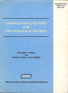 Unemployment, Poverty and Psychological Distress (General research)