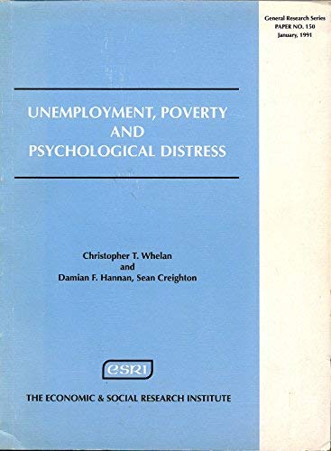 Unemployment, Poverty and Psychological Distress (General research)
