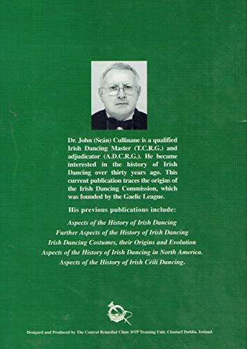 An Coimisiún le Rincí Gaelacha (Irish Dancing Commission): Its Origins and Evolution
