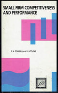 Small Firm Competitiveness and Performance (Business & Economics Research)