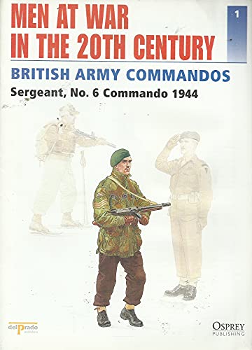 Men at War in the 20th Century. British Army Commandos. No.1