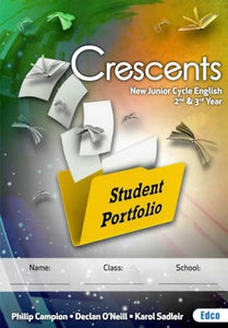 Crescents: Studio Portfolio - New Junior Cycle English, 2nd and 3rd Year