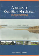 Aspects of Our Rich Inheritance: Cloughaneely