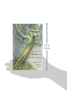 Medieval Irish Lyrics with The Irish Bardic Poet
