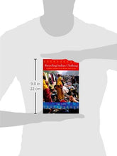 Load image into Gallery viewer, Recycling Indian Clothing: Global Contexts of Reuse and Value (Tracking Globalization)