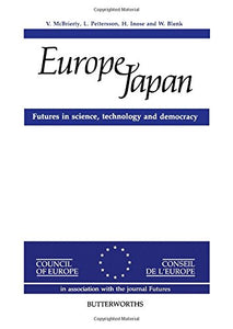 Europe-Japan: Futures in Science, Technology and Democracy