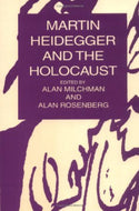 Martin Heidegger and the Holocaust