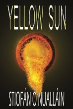 Load image into Gallery viewer, Yellow Sun