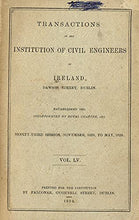 Load image into Gallery viewer, Transactions of the Institution of Civil Engineers of Ireland - Volume LV (55), Ninety-Third Session (93rd), November 1928 to May 1929