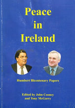 Load image into Gallery viewer, Peace In Ireland. Humbert Bicentenary Papers