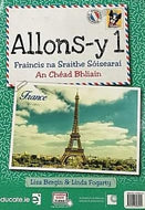Allons-y 1: Junior Cycle French, First Year