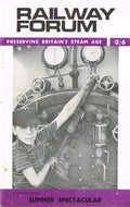 Railway Forum, Volume VI (6), second series, number 9 - Official Journal of the Association of Railway Preservation Societies