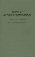 Poems of Arthur O'Shaughnessy.