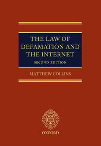 The Law of Defamation and the Internet