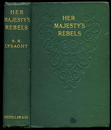 Her Majesty's Rebels