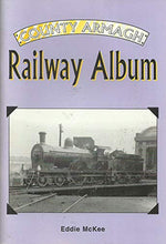 Load image into Gallery viewer, County Armagh Railway Album