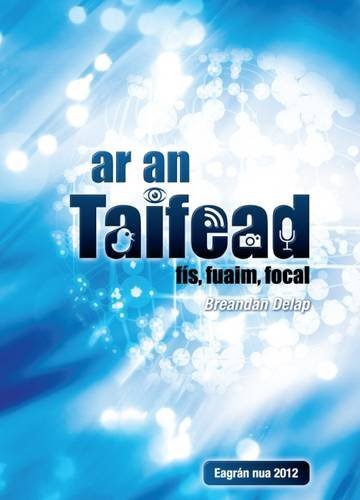 Ar an Taifead: Fis, Fuaim, Focal